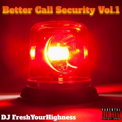 Better Call Security Vol 1