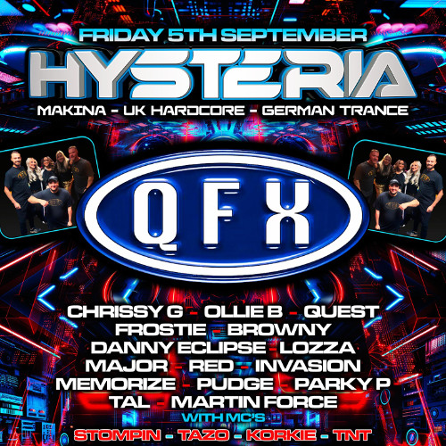 Hysteria 30th May 2025 - Dj Major B2B Project 88 - Mc's - Turbo-D, Ronez & Majestic