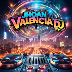 JHOAN VALENCIA DJ 🤴🏽🫦 ALGO DIFERENTE 😴.mp3