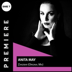 PREMIERE : Anita May - Zanzibar (Original Mix)[Recovery Collective]