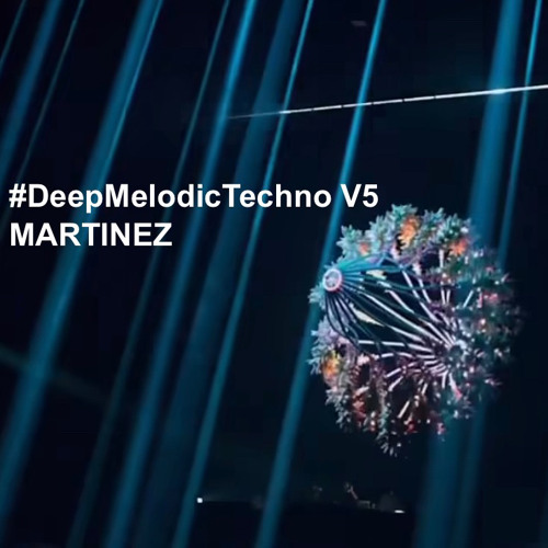 #DeepMelodicTechno #DeepVibes V5