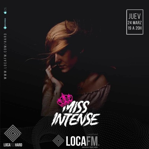 Miss Intense - LOCA FM