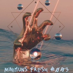 R3ckzet - Minimuns Fresh #003