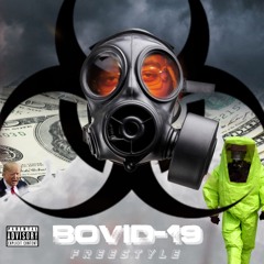 BOVID- 19 freestyle (prod. LIUKANG)