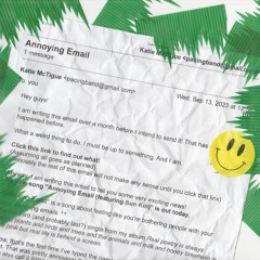 Annoying Email (feat. Sun Kin)