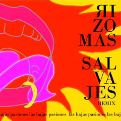 Rizomas Salvajes (Remix)