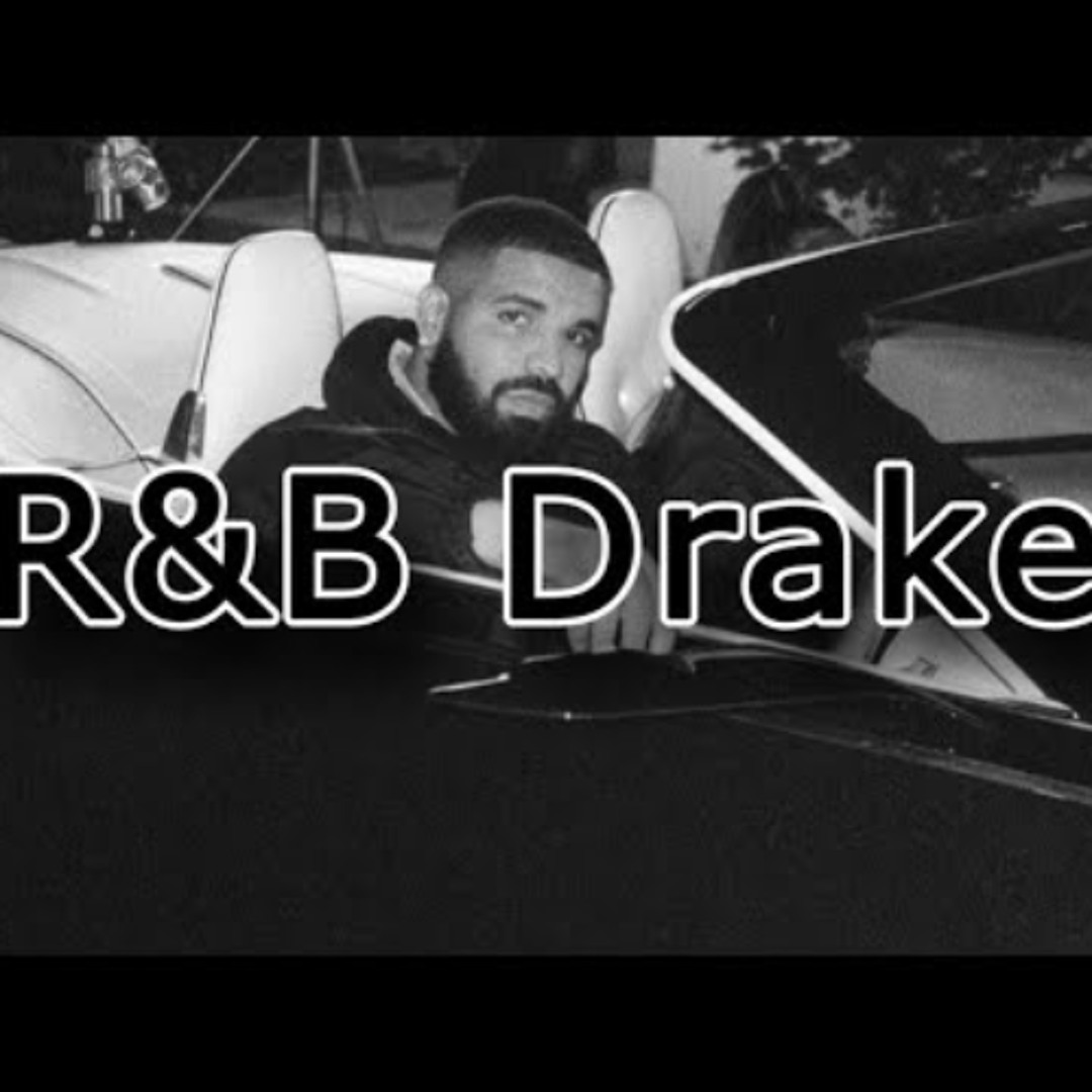 Stream R&B Drake - playlist_mix by unknownuser | Listen online for free ...