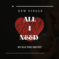 All I Need (prod by Active by Night)