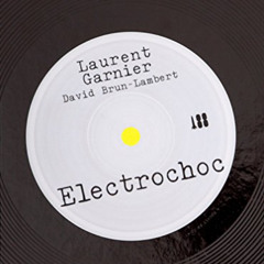 [ACCESS] EBOOK 🎯 Electrochoc by  Laurent Garnier &  David Brun-Lambert EPUB KINDLE P