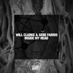 Will Clarke, Gene Farris - Inside My Head (Extended Mix)