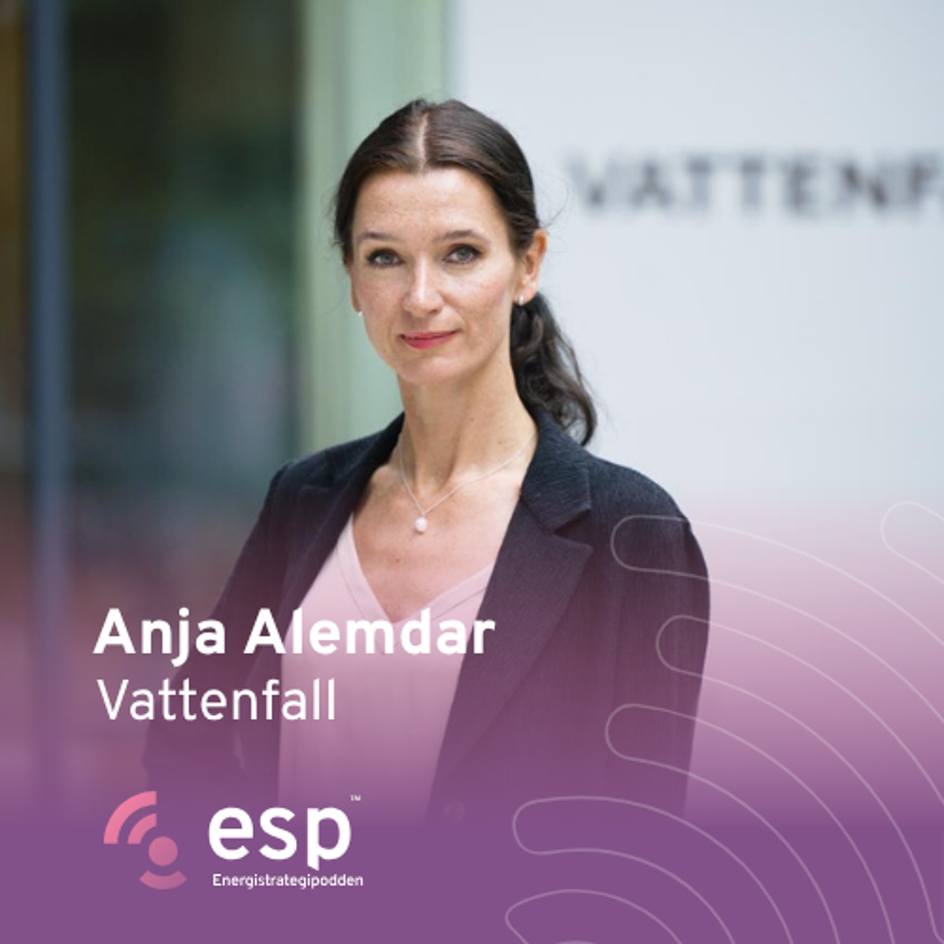 #356 - Anja Alemdar, Public Affairs på Vattenfall episode artwork