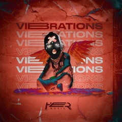 VIBRATIONS - (HER.MUSIC) 2024