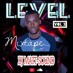 MIXTAPE LEVEL 2024_DJ MATTSOUND.mp3