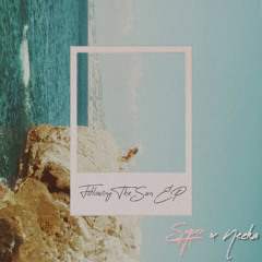 SUPER-Hi X NEEKA - Following The Sun (Jay Mocio Remix) [FREE DOWNLOAD]