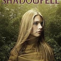 @% Shadowfell BY: Juliet Marillier (Author) @Online=