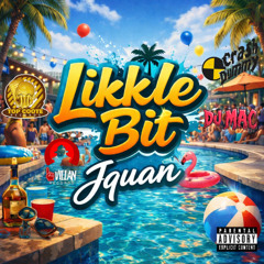 Jquan - Likkle Bit [WYFL Riddim]