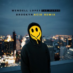 Wendell Lopes - The Purge (Brookyn Acid Remix)