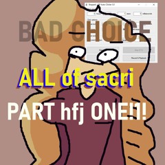 ALL of sacristuff stuff stuffed into a stuffy playlist