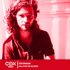 Eicosalm - Live @ Cox 25.02.2023