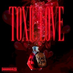 Toxic Love(Offical Audio) Prod. Donn Suavex Dmajor