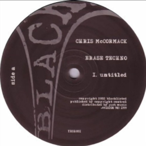 Chris McCormack - Erase Techno (A1)