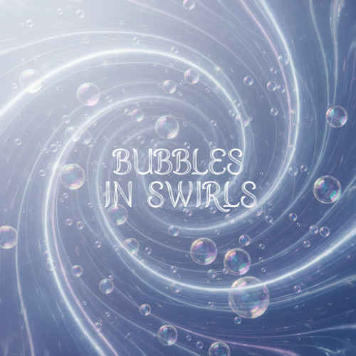 Bubles in Swirls