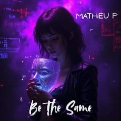 Be The Same (Extended Mix)