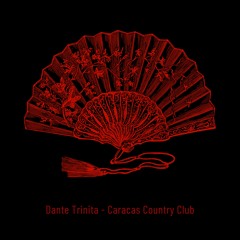 Dante Trinita - Caracas Country Club