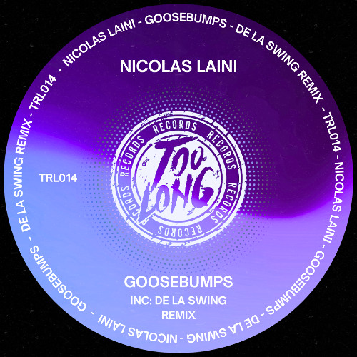 Nicolas Laini - Goosebumps (Original Mix)