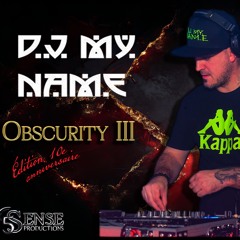 5Sense Productions pres. Dj MyName Obscurity III 17 Octobre 2025
