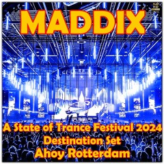 Maddix Destination Set A State of Trance Festival 2024 Ahoy Rotterdam NEO-TM remastered