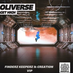 Oliverse - Get High [Janys BOOTLEG]
