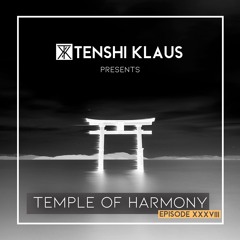 Temple Of Harmony - Episode 38