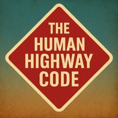 10 The Human Highway Code