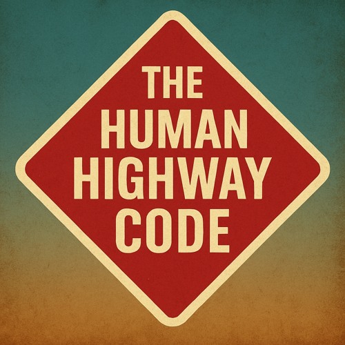 10 The Human Highway Code