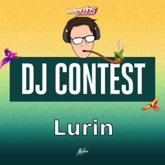 Intents Festival 2024 DJ Contest | By Lurin