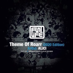 Alici - 'Theme Of Roarr' (NEM3SI$ Remix)