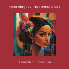 Ivailo Blagoev Nadaroopa Dasi-Seniorita in Costa Rica