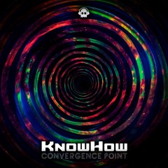 KnowHow - Convergence Point (Original Mix)