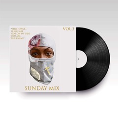 SUNDAY MIX VOL 3 WITH DJ SSKES