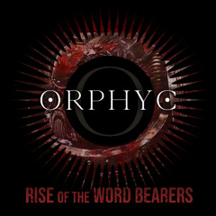 Rise of the Word Bearers