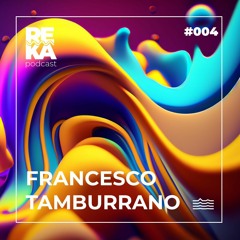 Francesco Tamburrano - Reka #004
