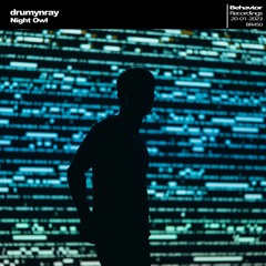 drumynray - Night Owl (Out Now)
