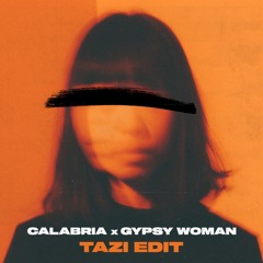 Calabria Gypsy Woman (TAZI Edit)