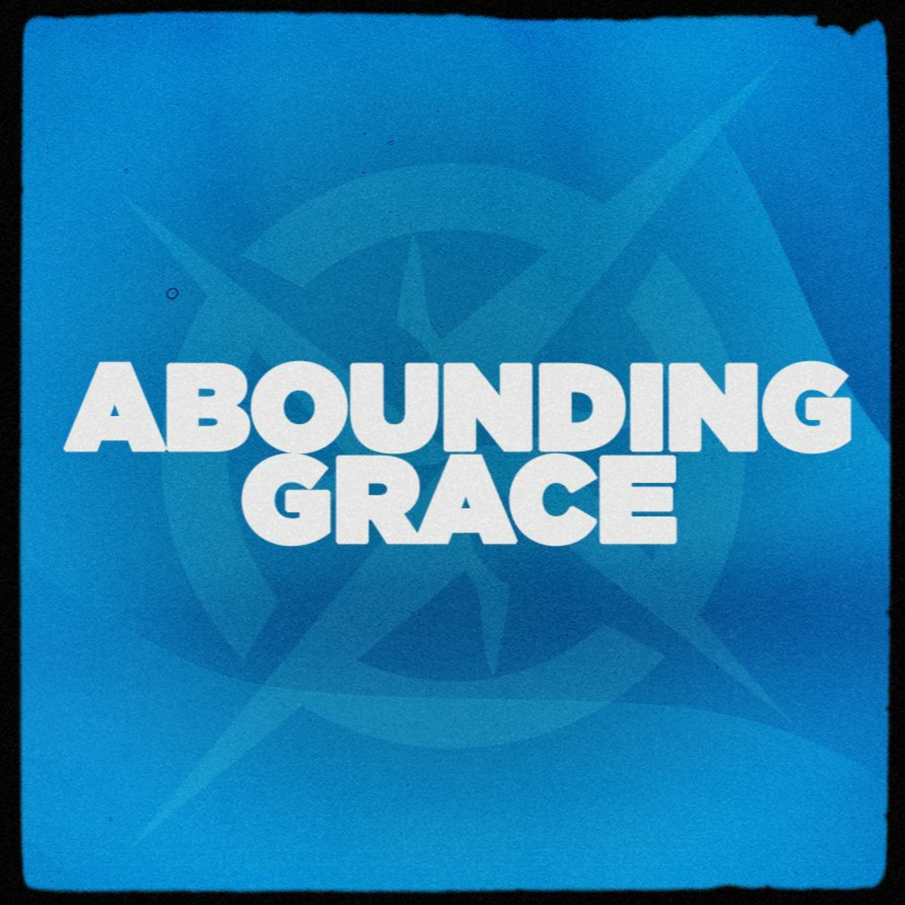 Abounding Grace episode artwork