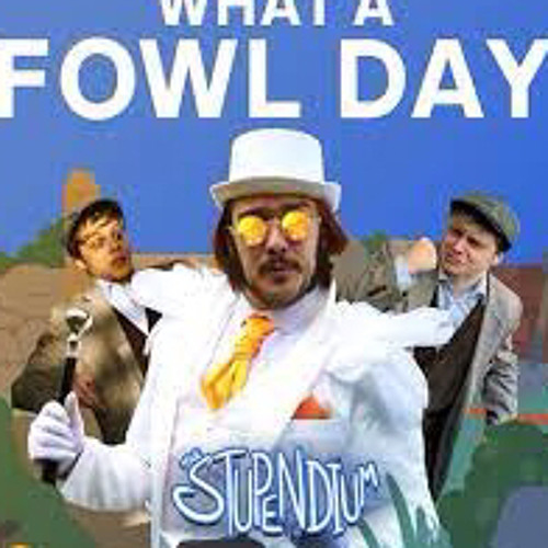 What A Fowl Day- Stupendium (Untitled Goose Game Song)