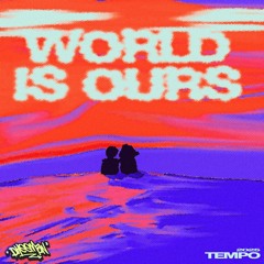 WorldIsOurs.wav