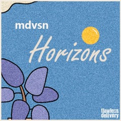 mdvsn - Horizons