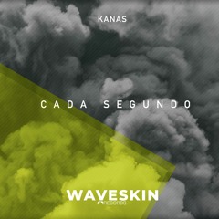 Kanas - Cada Segundo (Original Mix)