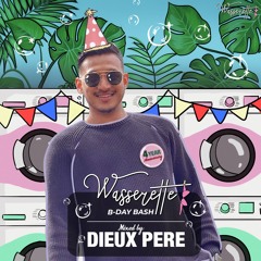 B-DAY BASH MIXED BY DIEUX PERE